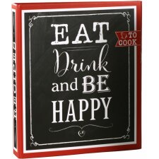 Recipe Book Eat, Drink & Be Happy